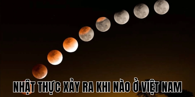 Nhật Thực Xảy Ra Khi Nào Ở Việt Nam? Lịch Trình 2025-2040 1 Nhật Thực Xảy Ra Khi Nào Ở Việt Nam